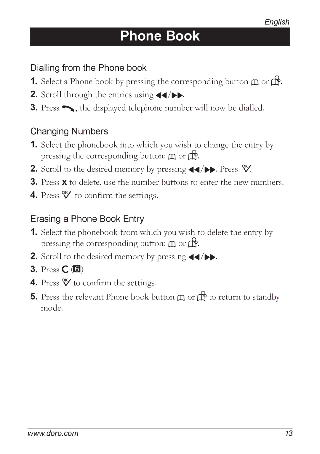 Doro 5055 manual Dialling from the Phone book 