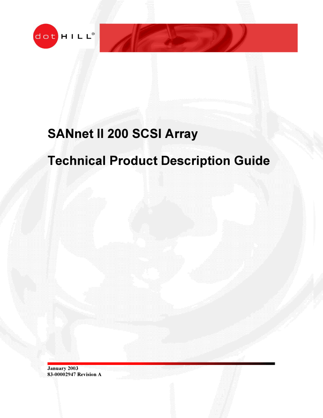 Dot Hill Systems manual SANnet II 200 Scsi Array Technical Product Description Guide 