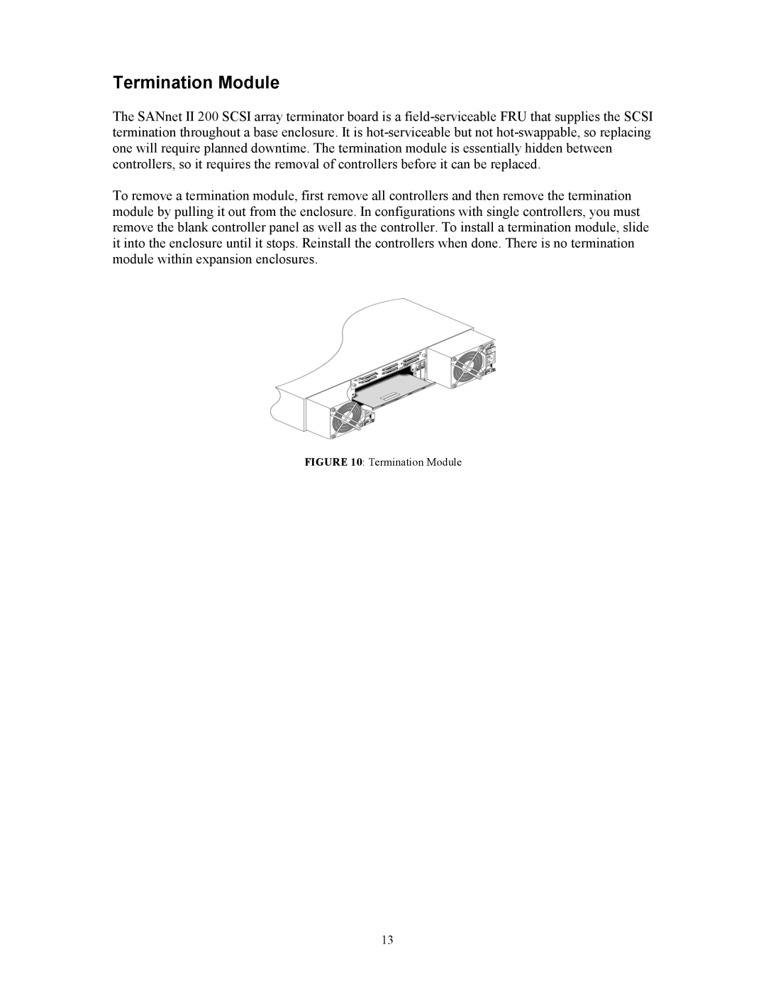 Dot Hill Systems 200 manual Termination Module 