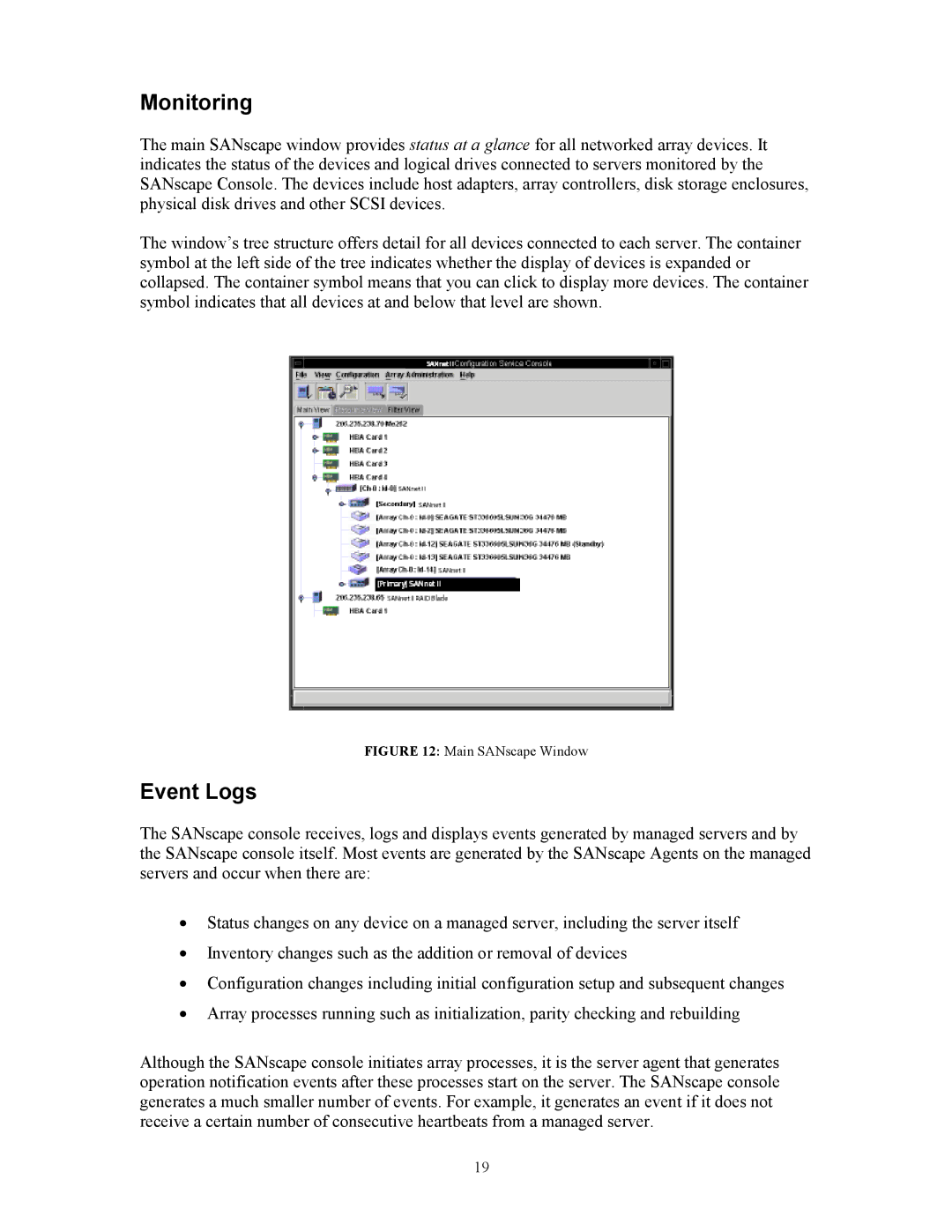 Dot Hill Systems 200 manual Monitoring, Event Logs 