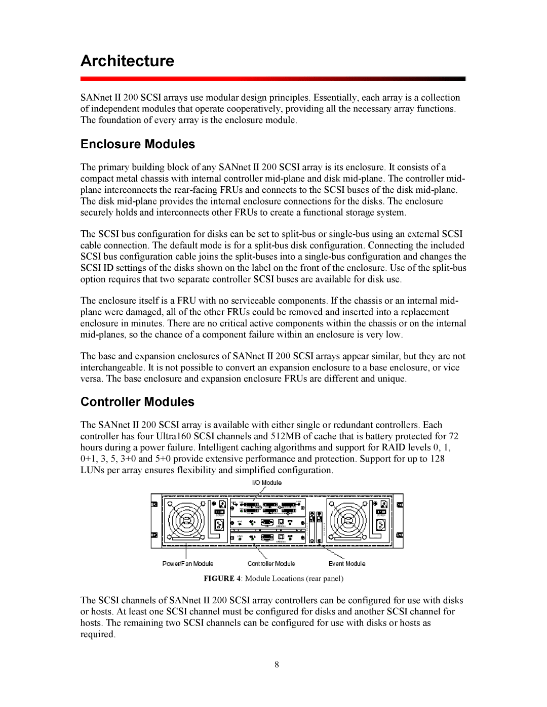 Dot Hill Systems 200 manual Architecture, Enclosure Modules, Controller Modules 