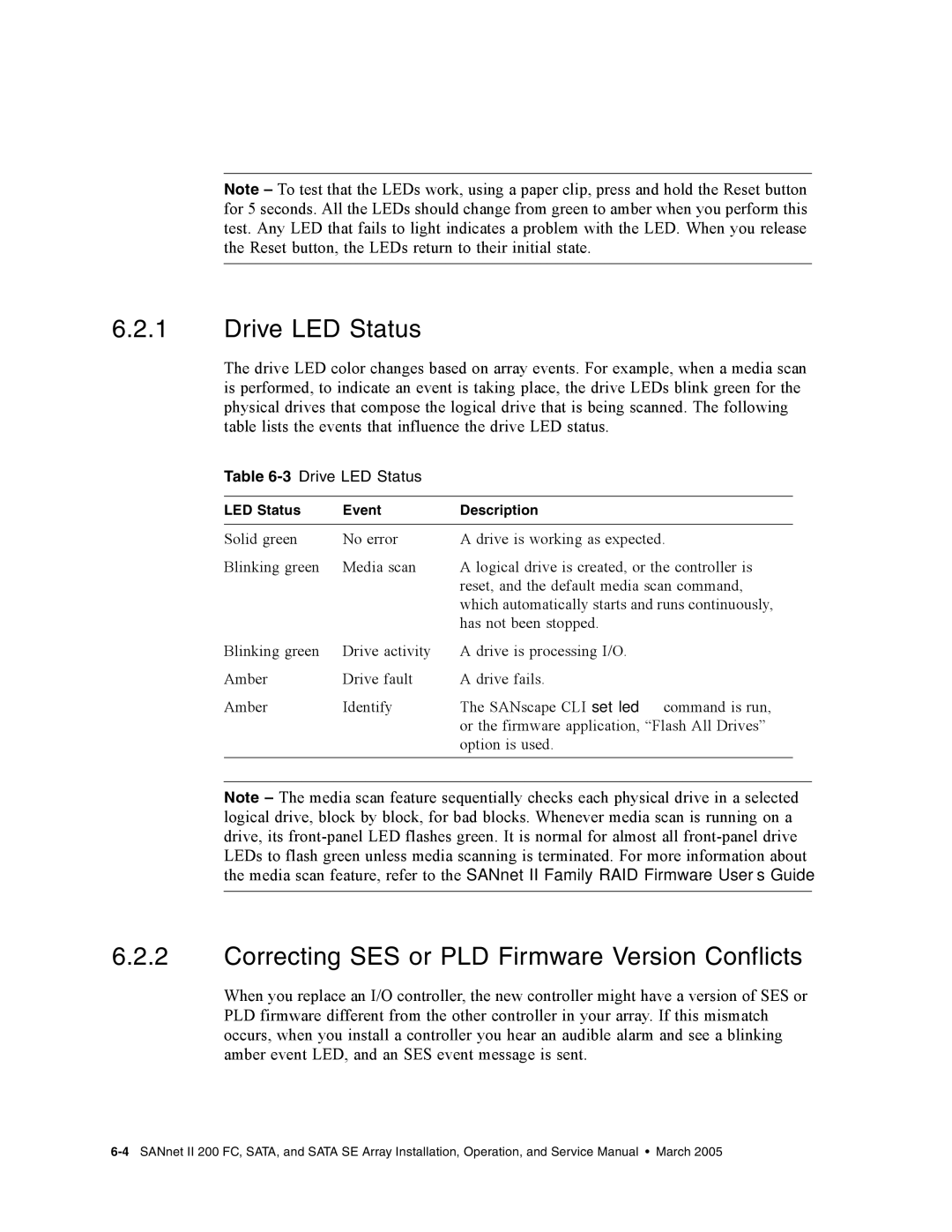 Dot Hill Systems II 200 FC service manual Correcting SES or PLD Firmware Version Conflicts, 3Drive LED Status 