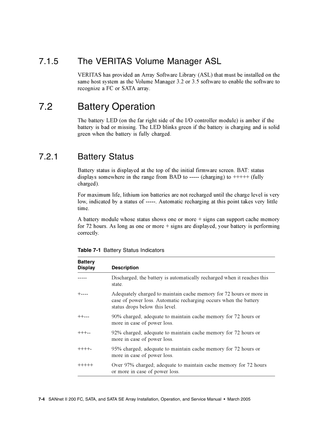 Dot Hill Systems II 200 FC service manual Battery Operation, Veritas Volume Manager ASL, 1Battery Status Indicators 