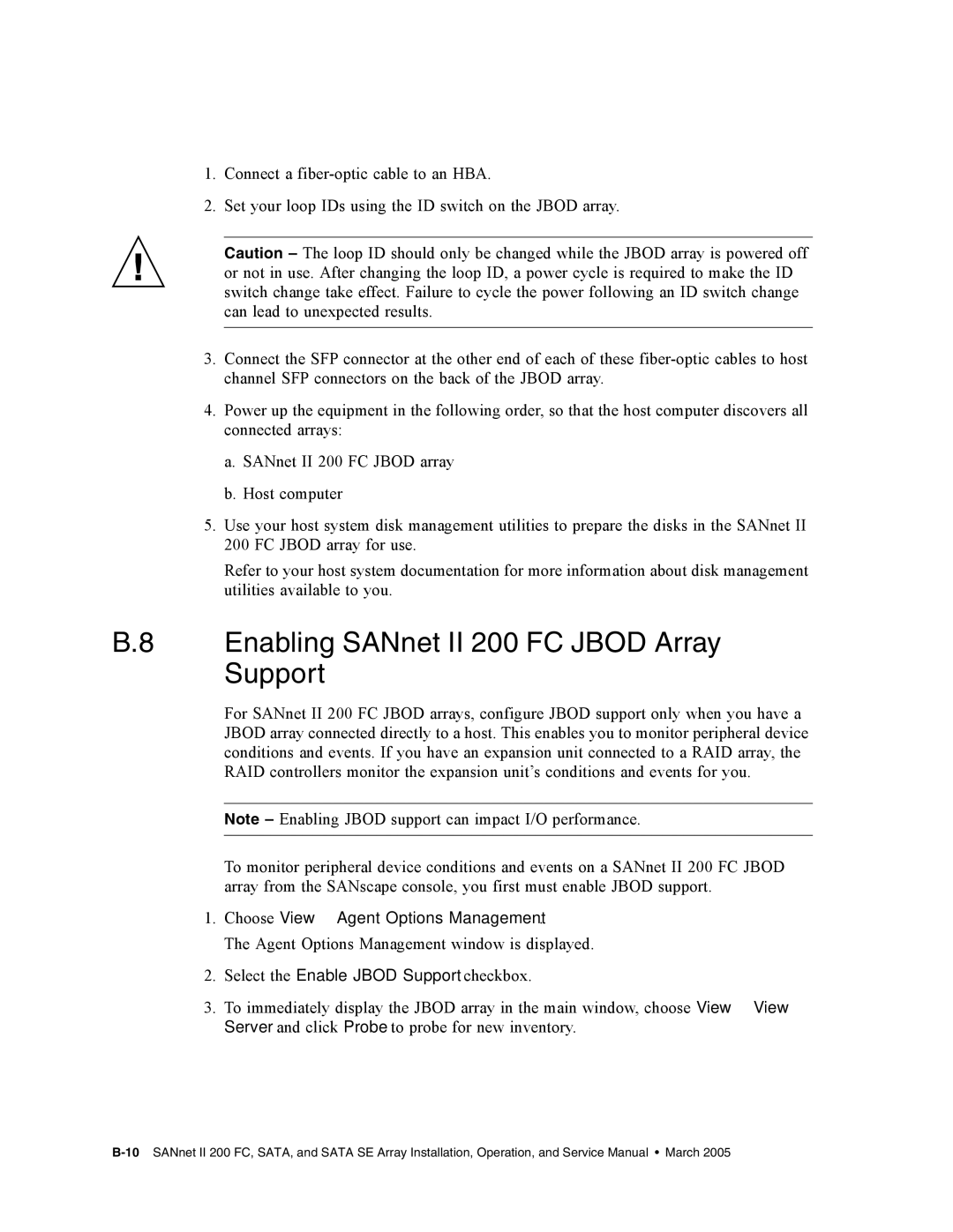 Dot Hill Systems service manual Enabling SANnet II 200 FC Jbod Array Support, Choose View →Agent Options Management 