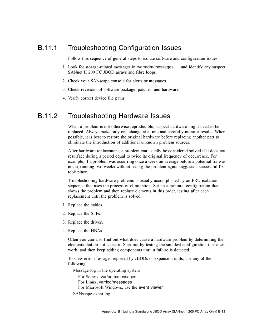 Dot Hill Systems II 200 FC service manual Troubleshooting Configuration Issues, Troubleshooting Hardware Issues 