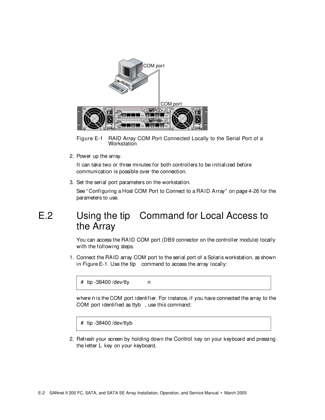 Dot Hill Systems II 200 FC service manual Using the tip Command for Local Access to the Array 