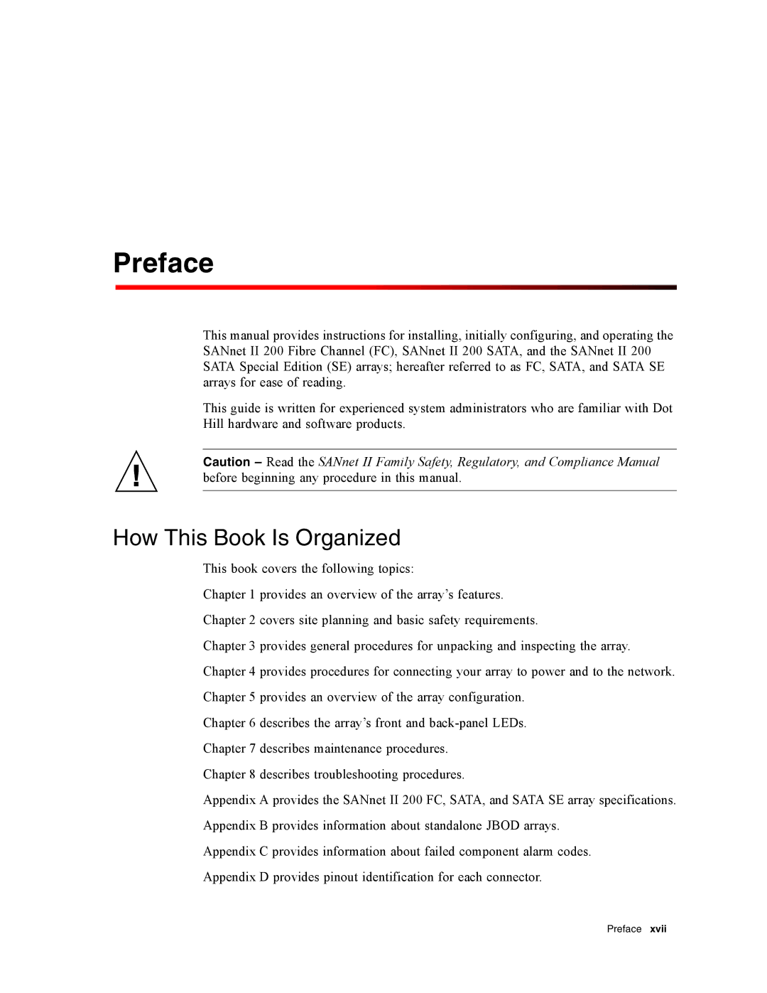 Dot Hill Systems II 200 FC service manual Preface, How This Book Is Organized 