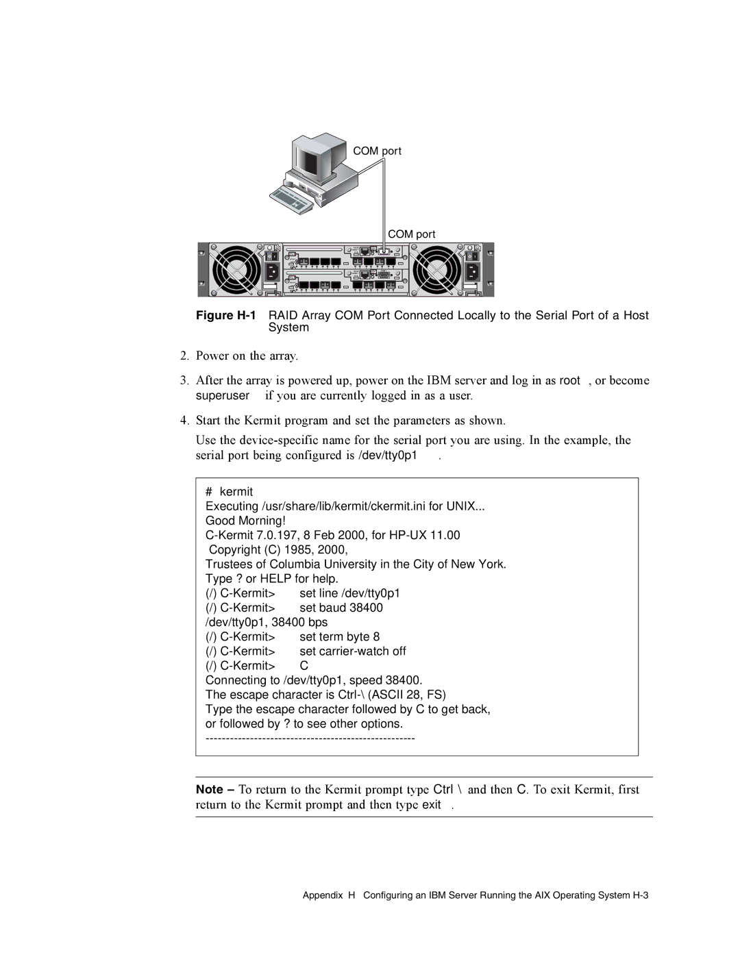 Dot Hill Systems II 200 FC service manual Kermitset line /dev/tty0p1 