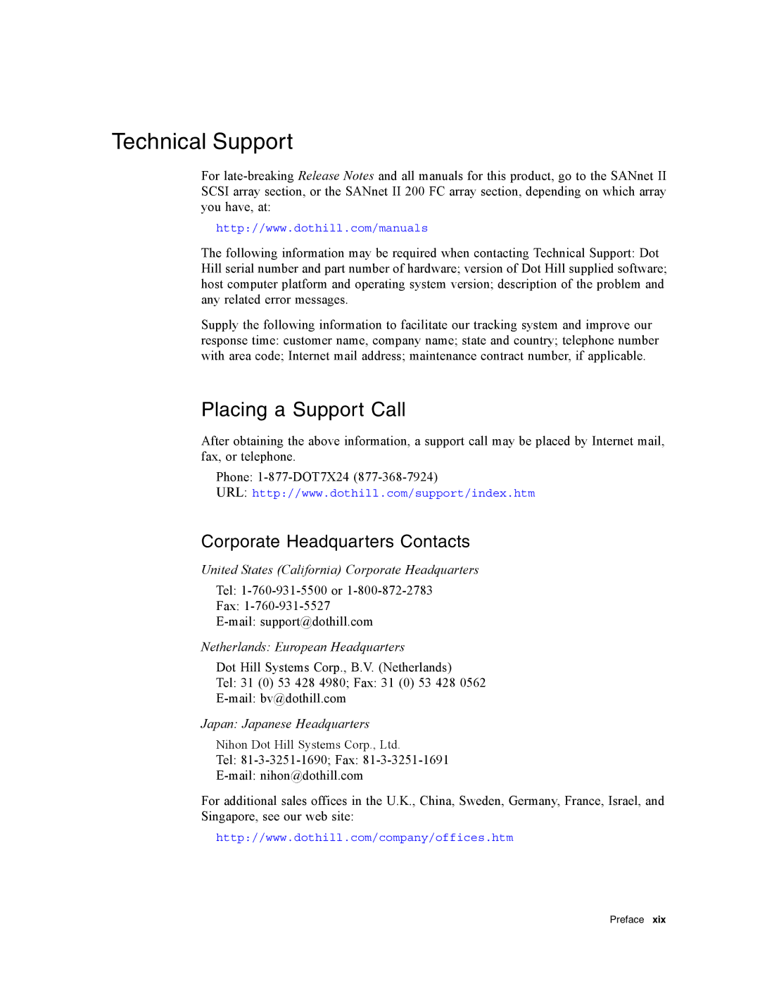 Dot Hill Systems II 200 FC service manual Technical Support, Placing a Support Call 