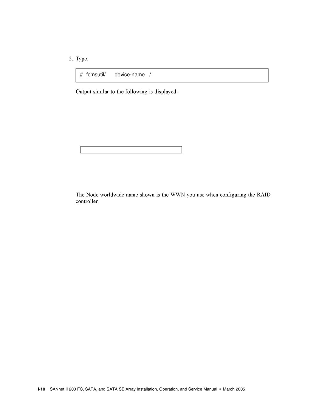 Dot Hill Systems II 200 FC service manual # fcmsutil/device-name 