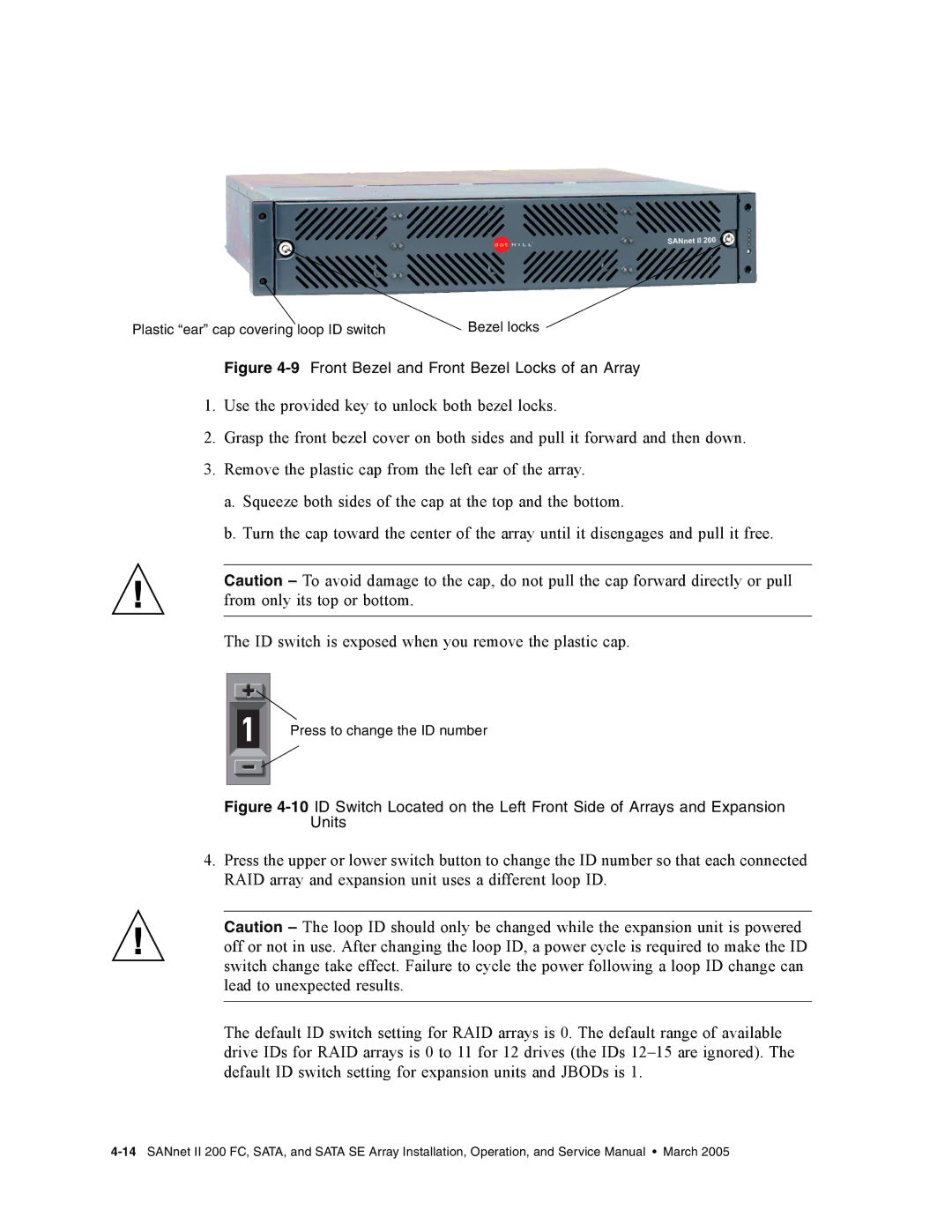 Dot Hill Systems II 200 FC service manual 9Front Bezel and Front Bezel Locks of an Array 