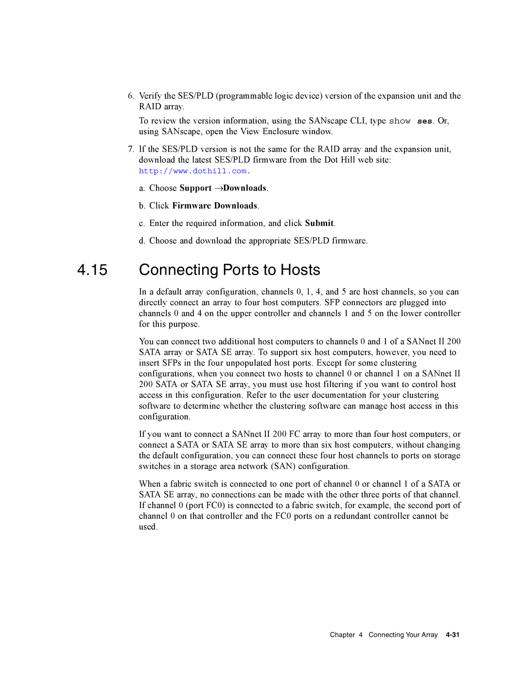 Dot Hill Systems II 200 FC service manual Connecting Ports to Hosts, Choose Support →Downloads Click Firmware Downloads 