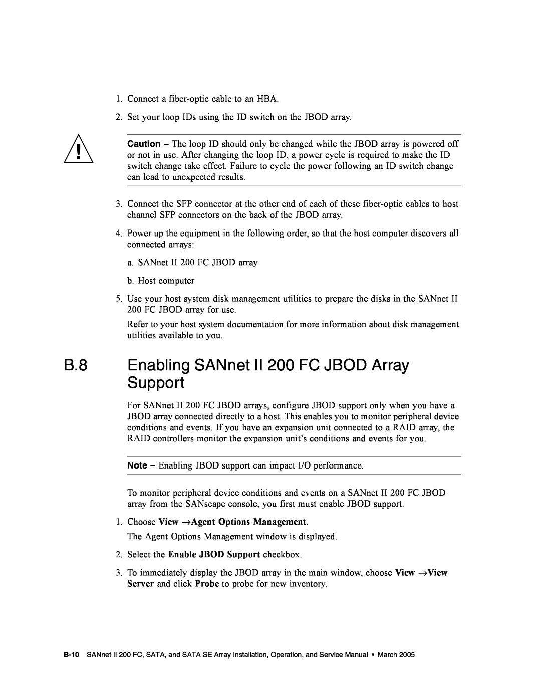 Dot Hill Systems service manual B.8 Enabling SANnet II 200 FC JBOD Array Support, Choose View →Agent Options Management 