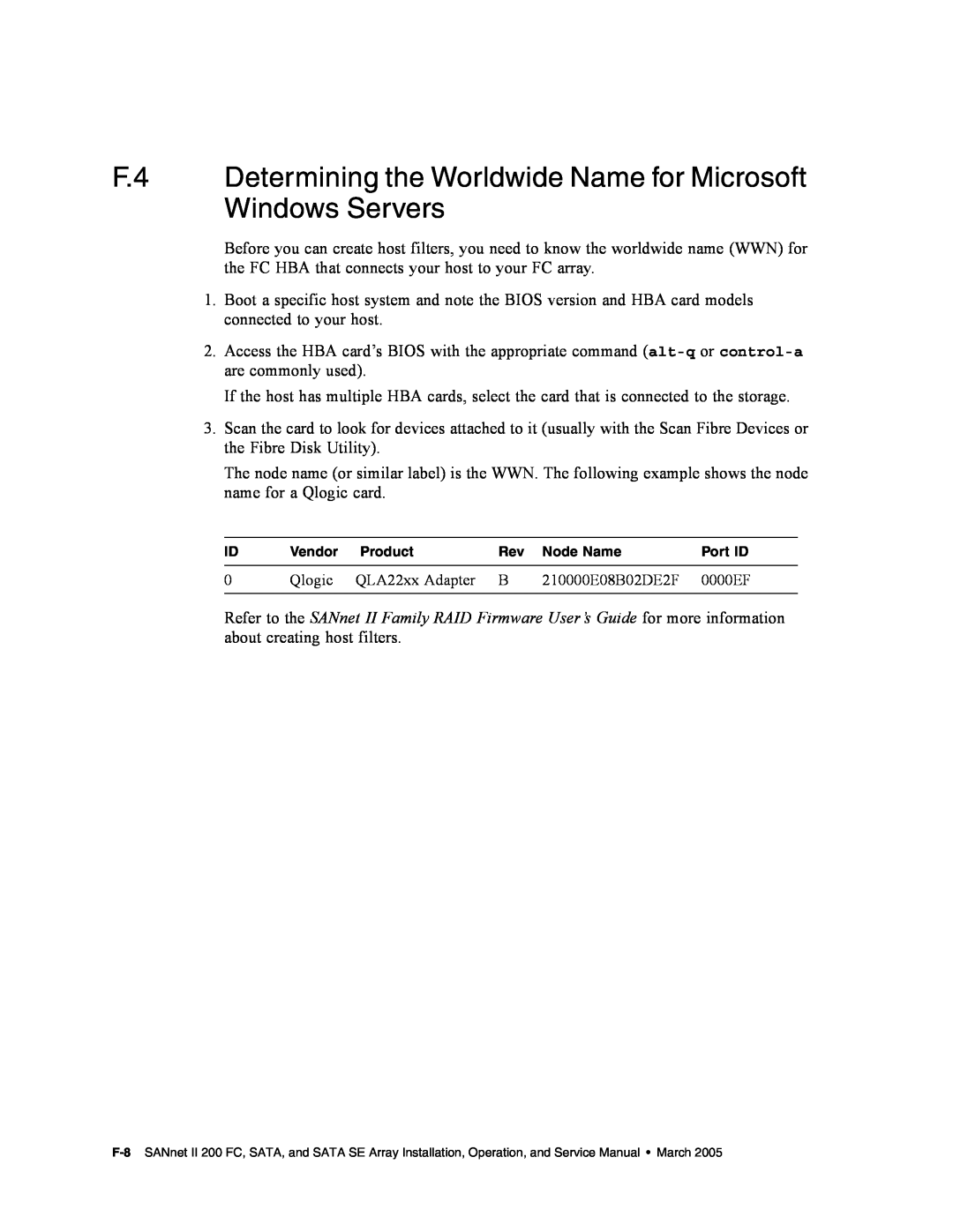 Dot Hill Systems II 200 FC service manual F.4 Determining the Worldwide Name for Microsoft Windows Servers 