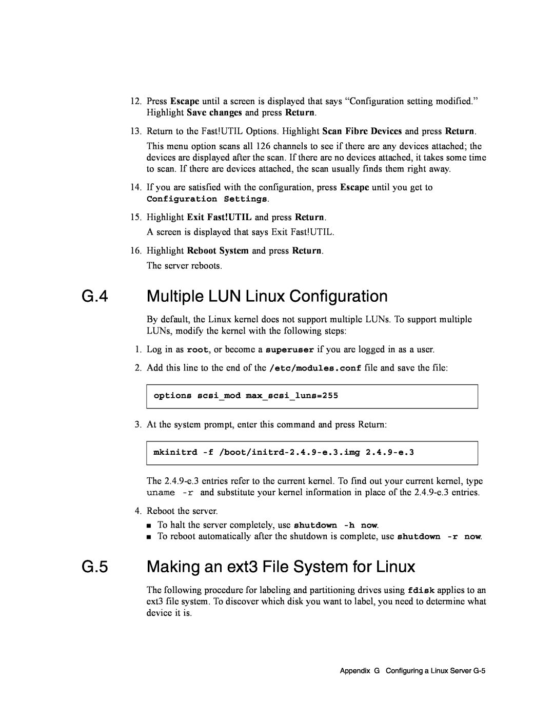 Dot Hill Systems II 200 FC service manual G.4 Multiple LUN Linux Configuration, G.5 Making an ext3 File System for Linux 
