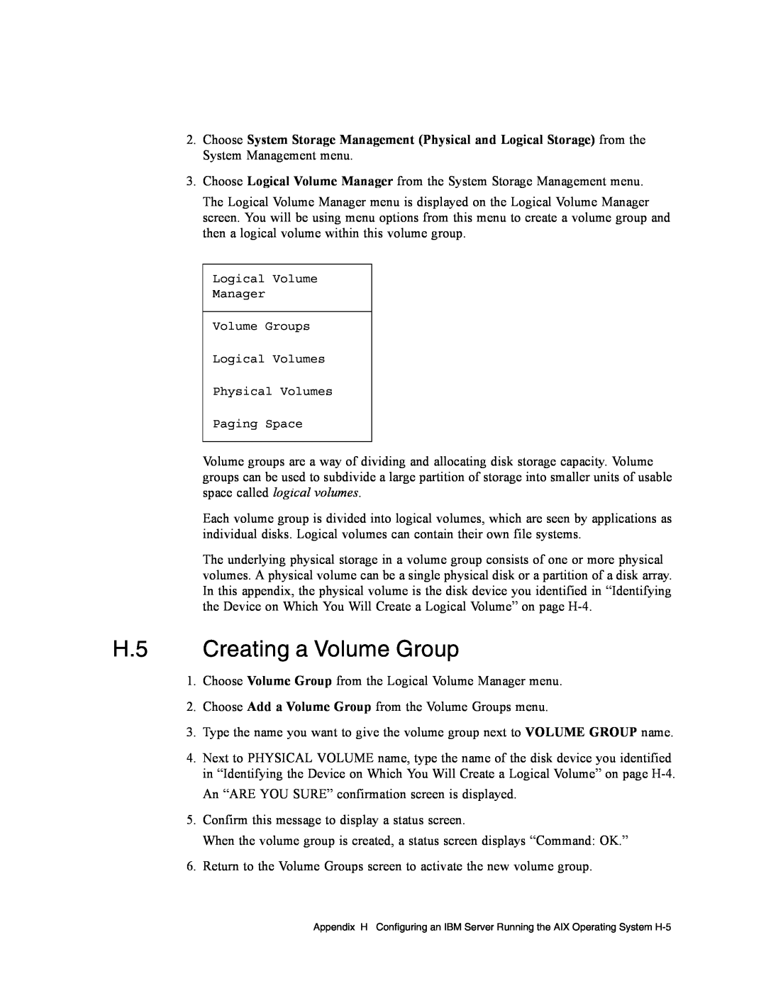 Dot Hill Systems II 200 FC service manual H.5 Creating a Volume Group 