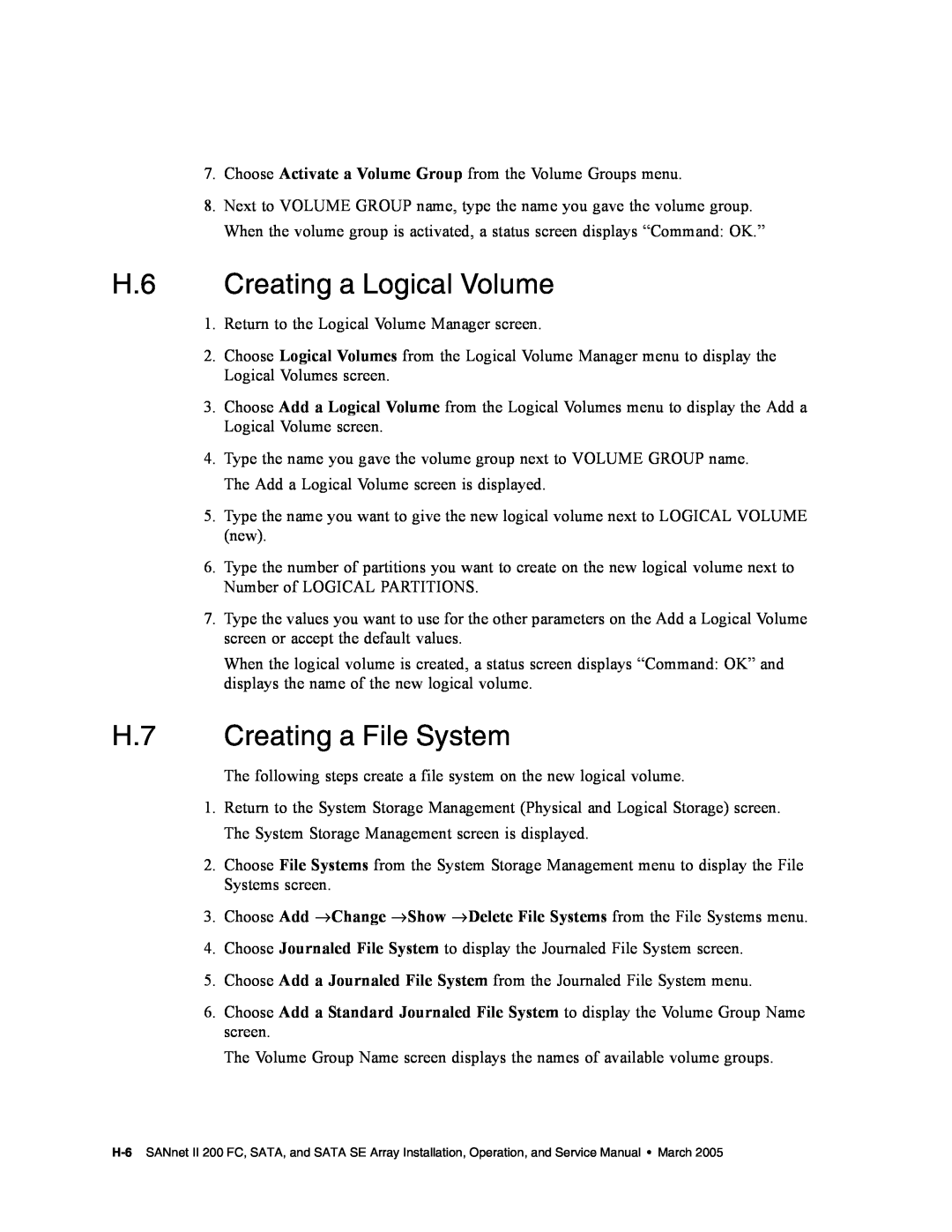 Dot Hill Systems II 200 FC service manual H.6 Creating a Logical Volume, H.7 Creating a File System 