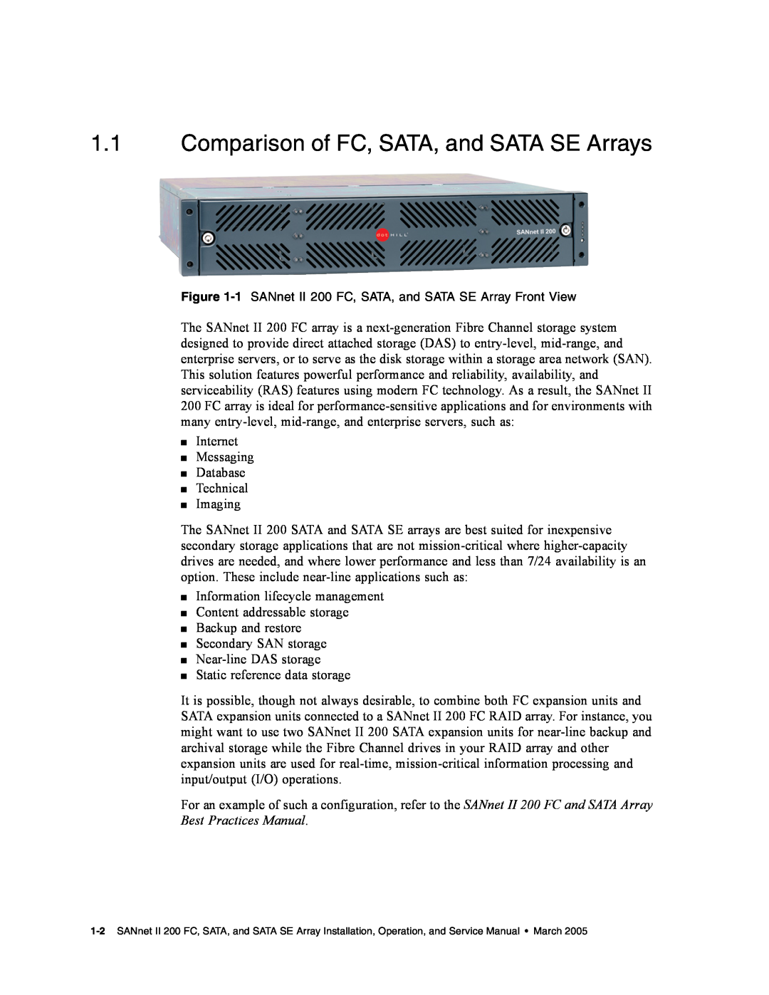Dot Hill Systems II 200 FC service manual Comparison of FC, SATA, and SATA SE Arrays 