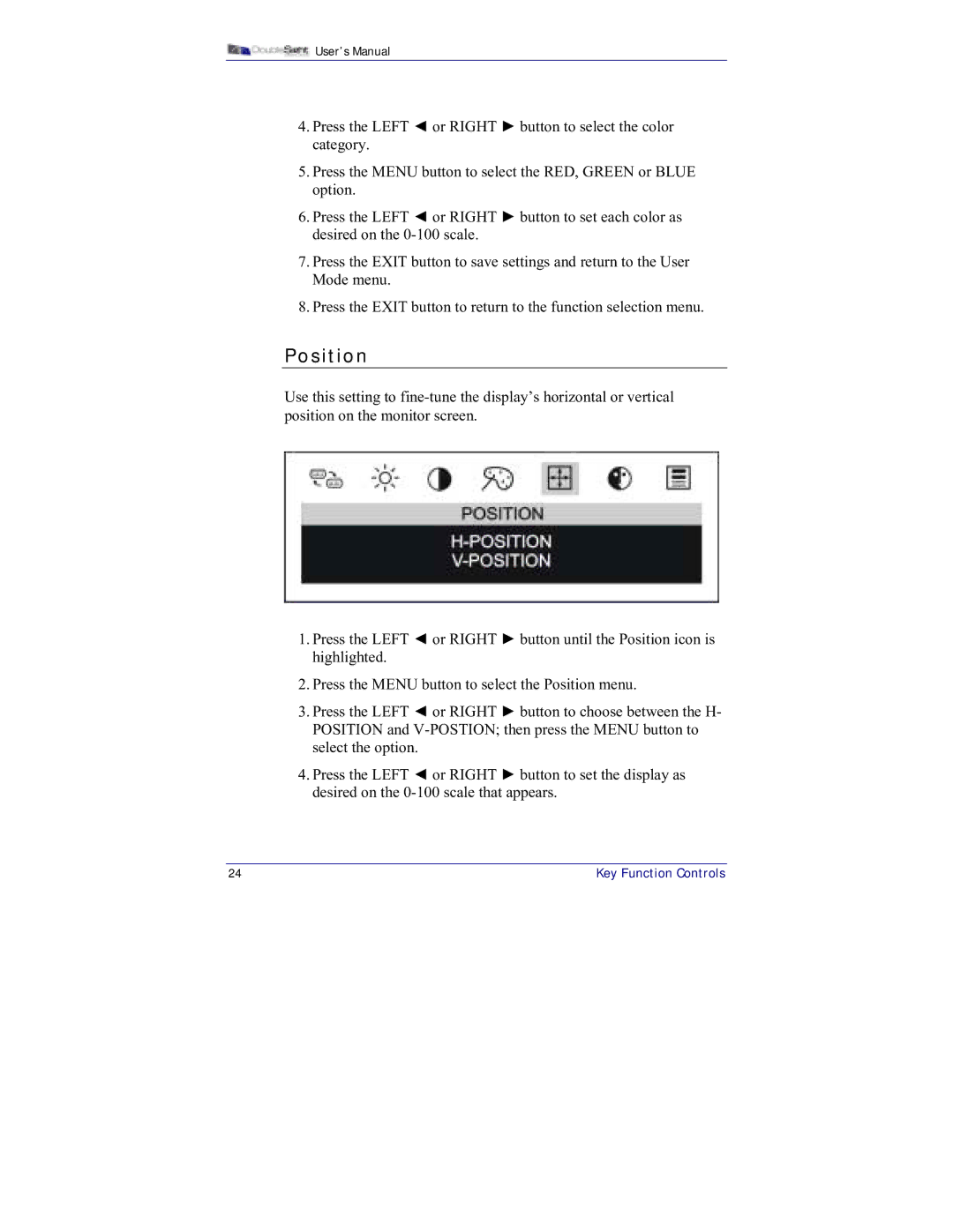 DoubleSight Displays DS-15xx user manual Position 