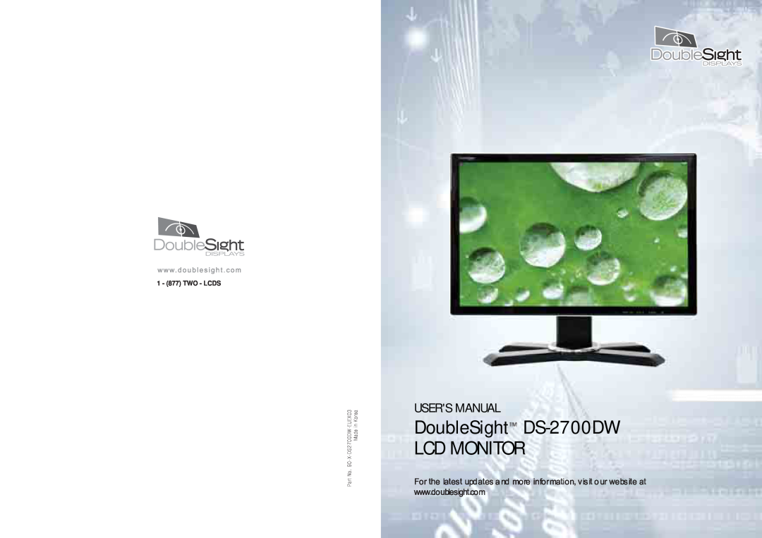 DoubleSight Displays DoubleSight LCD Monitor user manual DoubleSight DS-2700DW LCD MONITOR, 1 - 877 TWO - LCDS 
