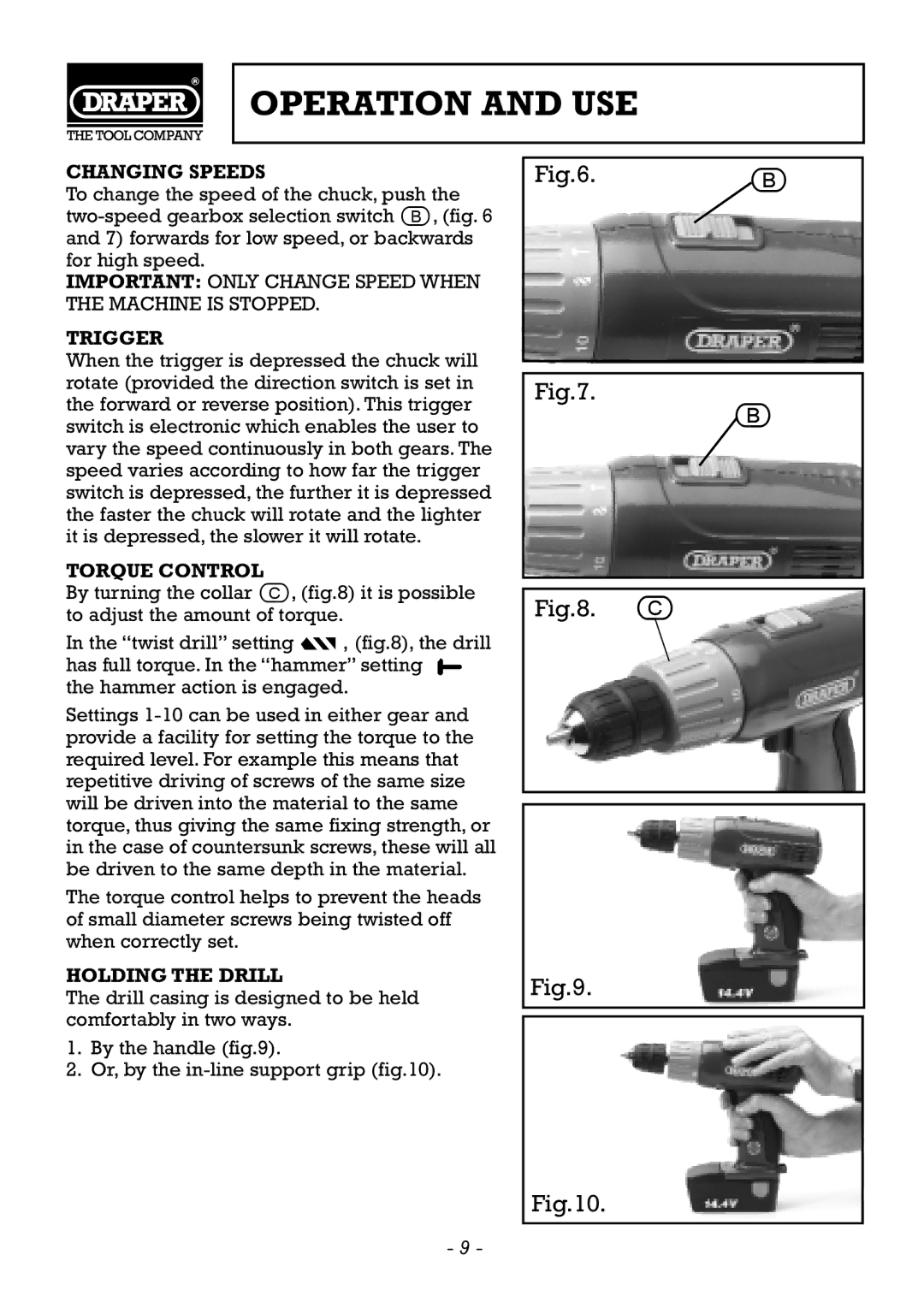 Draper CDH120V, CDH140V manual Changing Speeds, Trigger, Torque Control, Holding the Drill 