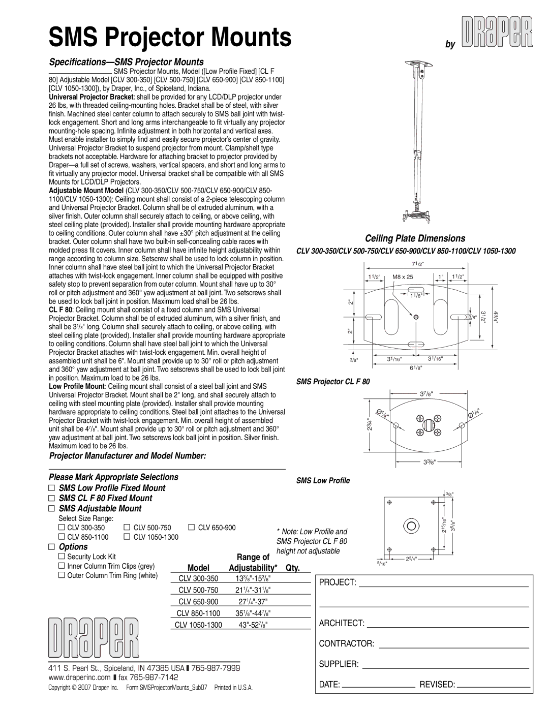 Draper CLV 1050-1300, CLV 850-1100, CLV 300-350 specifications Speciﬁcations-SMS Projector Mounts, Ceiling Plate Dimensions 