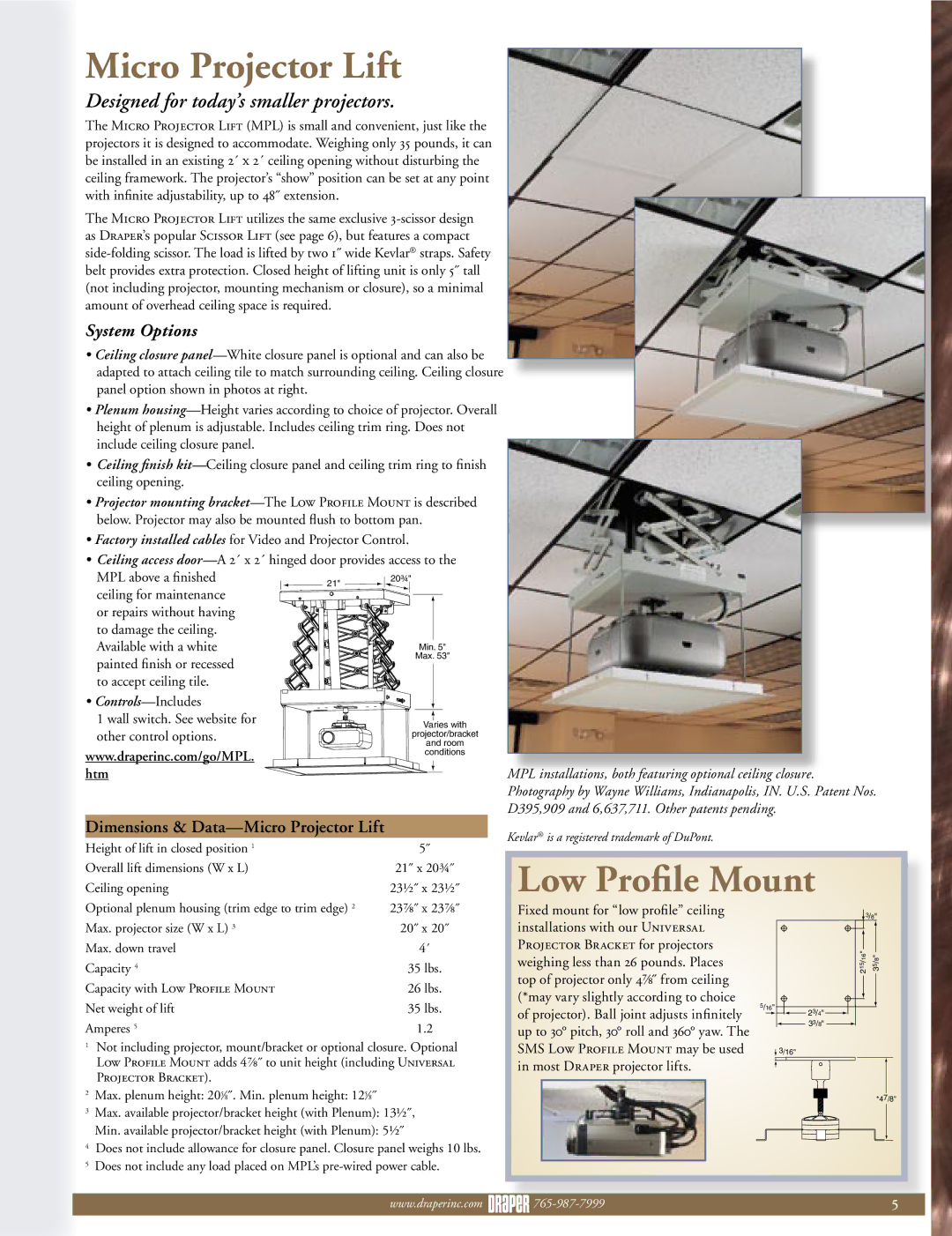 Draper Micro Projector Lift dimensions Low Proﬁle Mount, Designed for today’s smaller projectors, System Options 