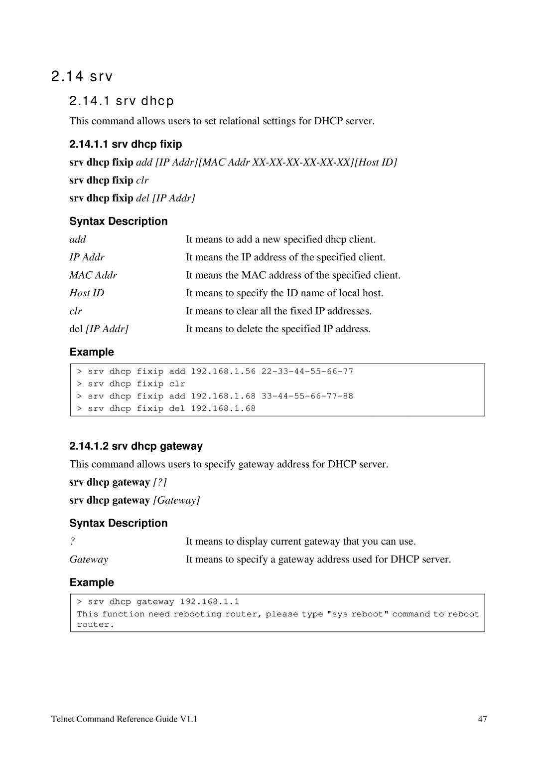 Draytek 1.11 manual 14 srv, Srv dhcp fixip, Srv dhcp gateway 