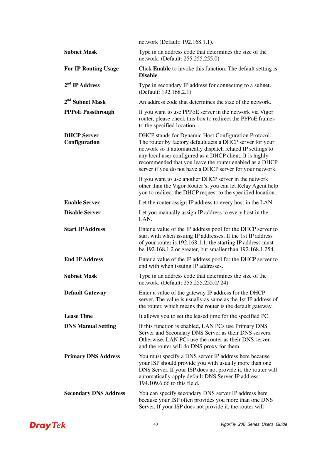 Draytek 200 For IP Routing Usage, Disable Nd IP Address, Nd Subnet Mask, PPPoE Passthrough, Dhcp Server, Configuration 