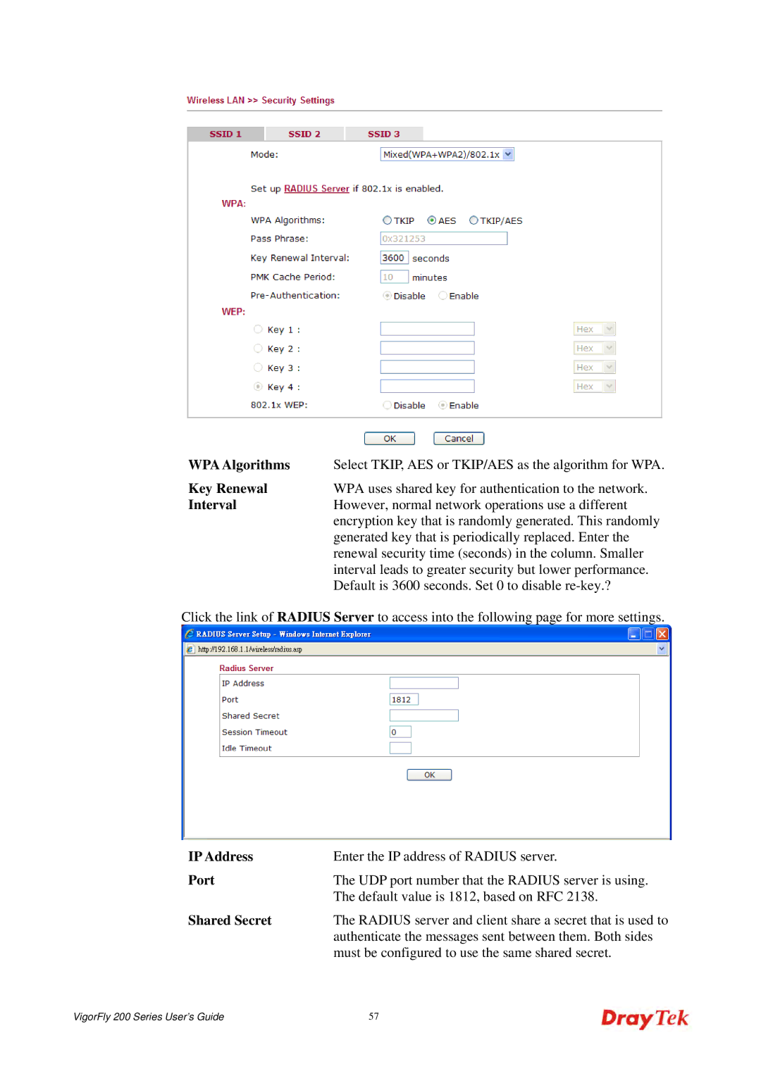 Draytek 200 manual Default is 3600 seconds. Set 0 to disable re-key.? 