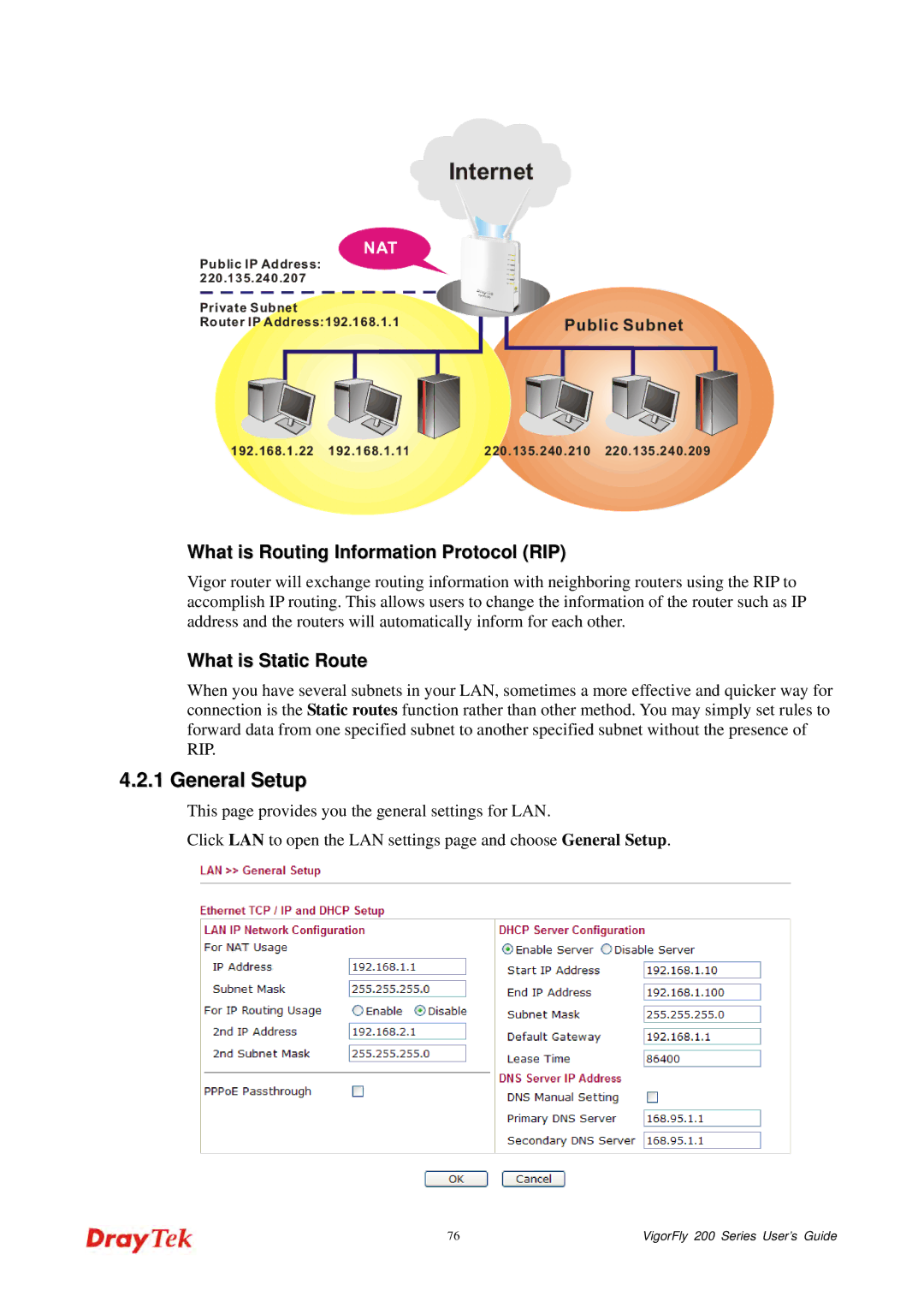 Draytek 200 manual What is Routing Information Protocol RIP, What is Static Route 