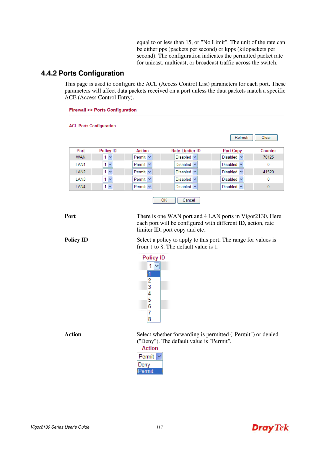 Draytek 2130 manual Ports Configuration, Policy ID 