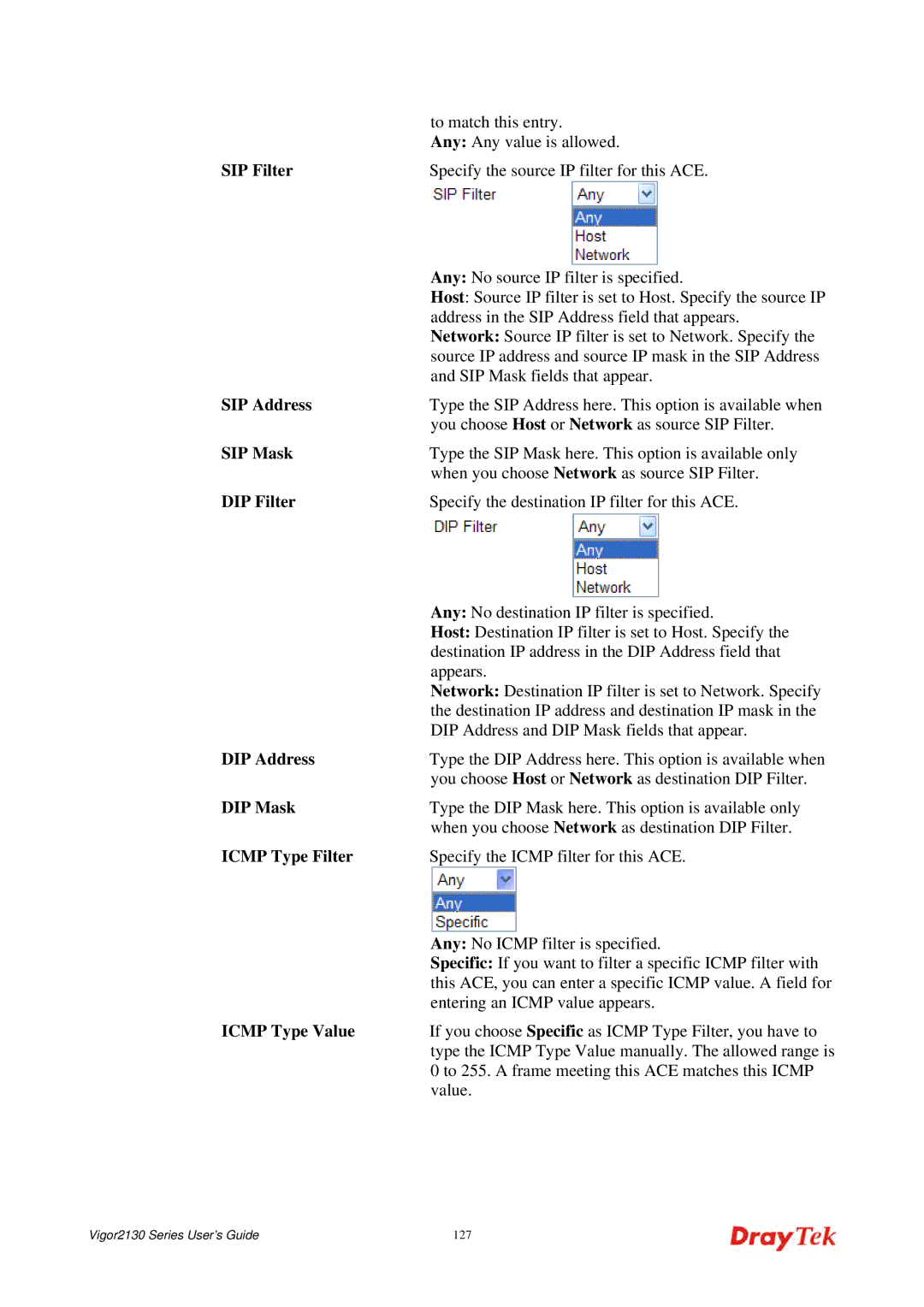 Draytek 2130 manual SIP Filter, SIP Address, SIP Mask, DIP Filter, DIP Address, DIP Mask, Icmp Type Filter, Icmp Type Value 