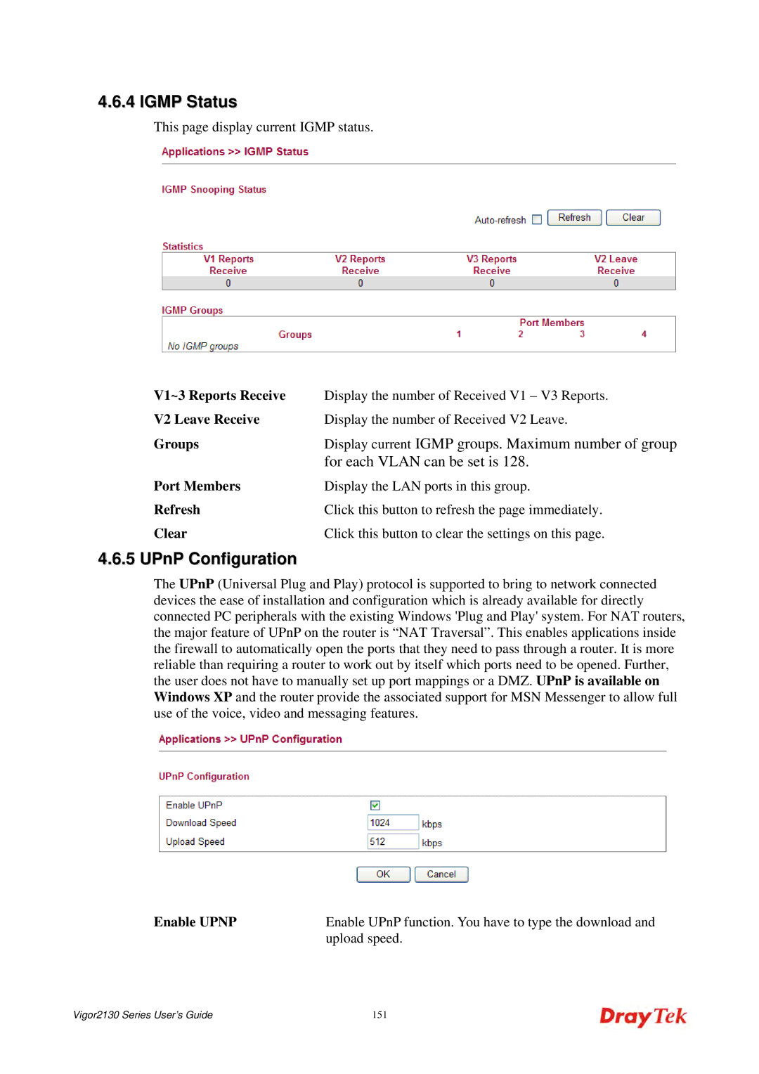 Draytek 2130 manual This page display current Igmp status 