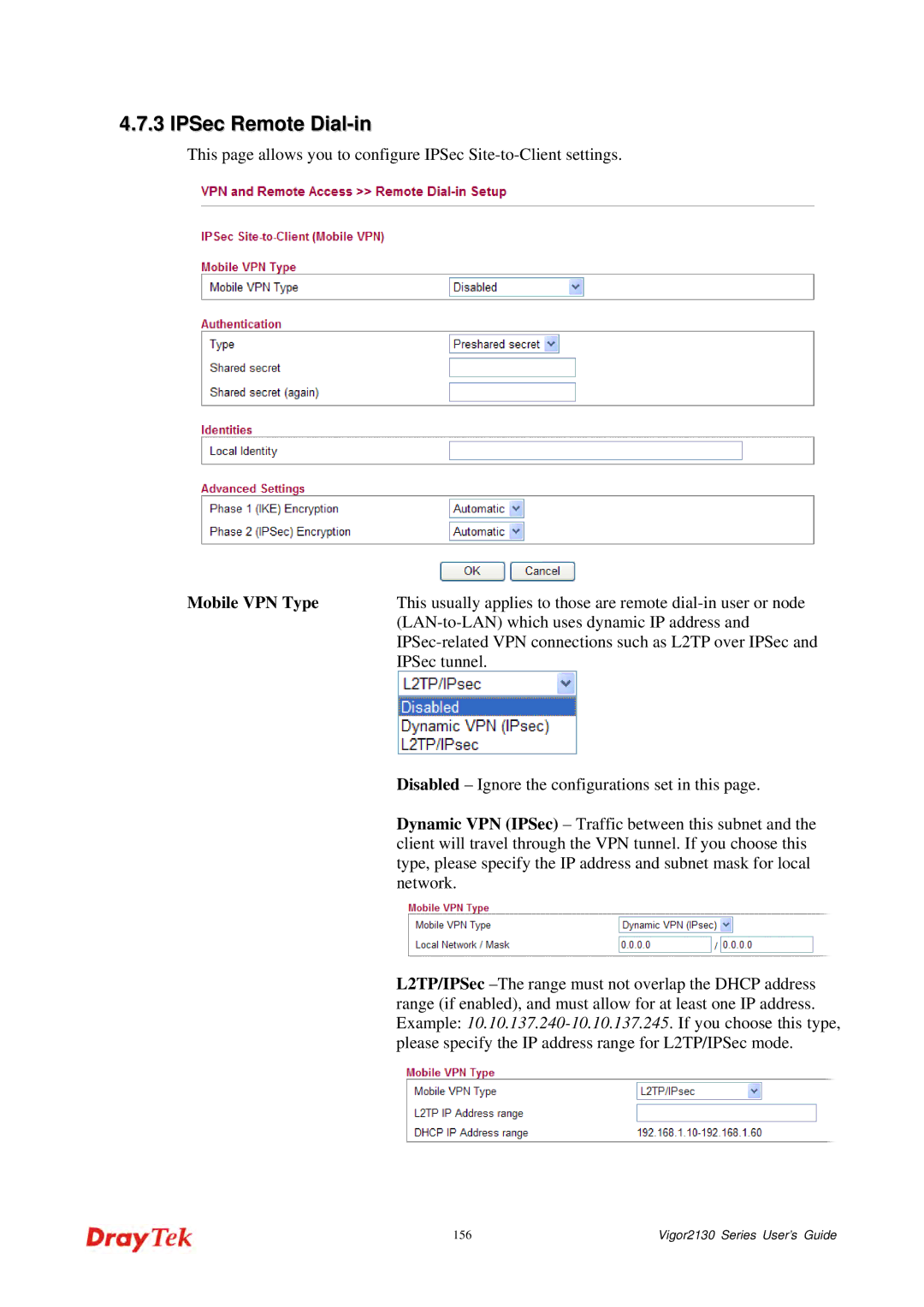 Draytek 2130 manual IPSec Remote Dial-in, Mobile VPN Type 