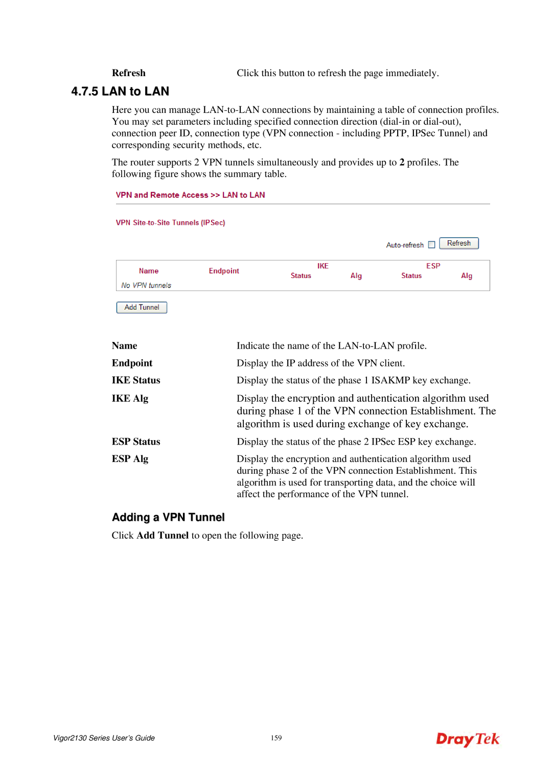 Draytek 2130 manual LAN to LAN, Adding a VPN Tunnel, Refresh Click this button to refresh the page immediately, Name 