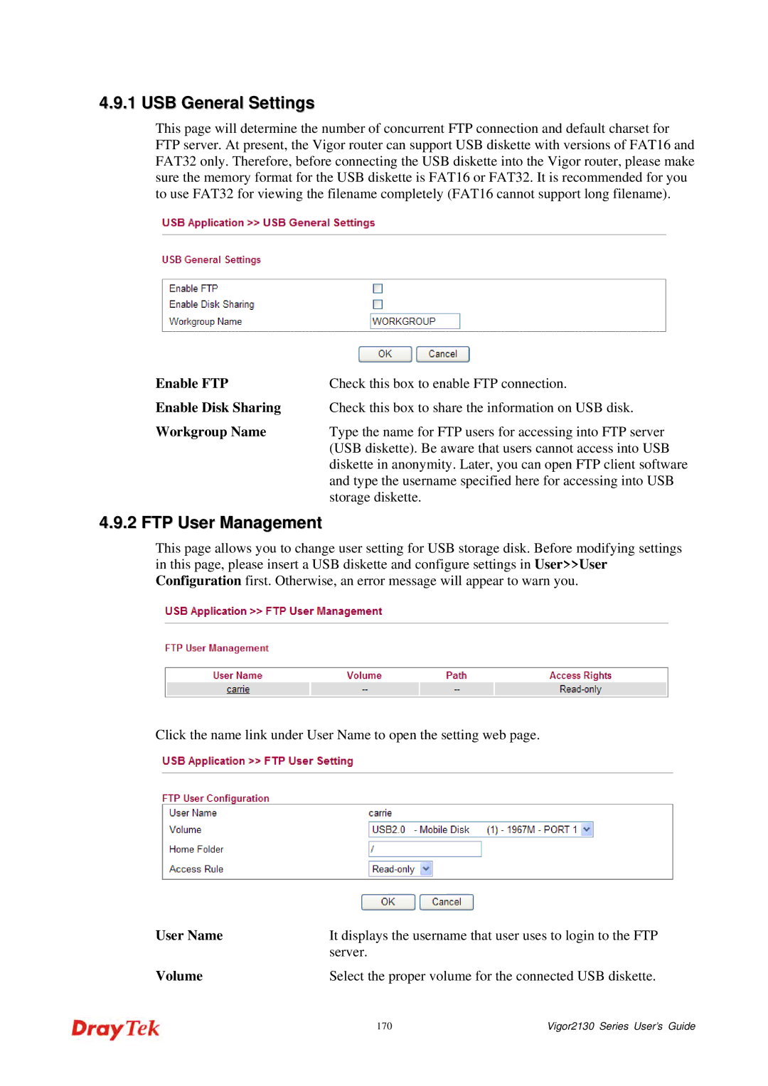 Draytek 2130 manual Check this box to share the information on USB disk 