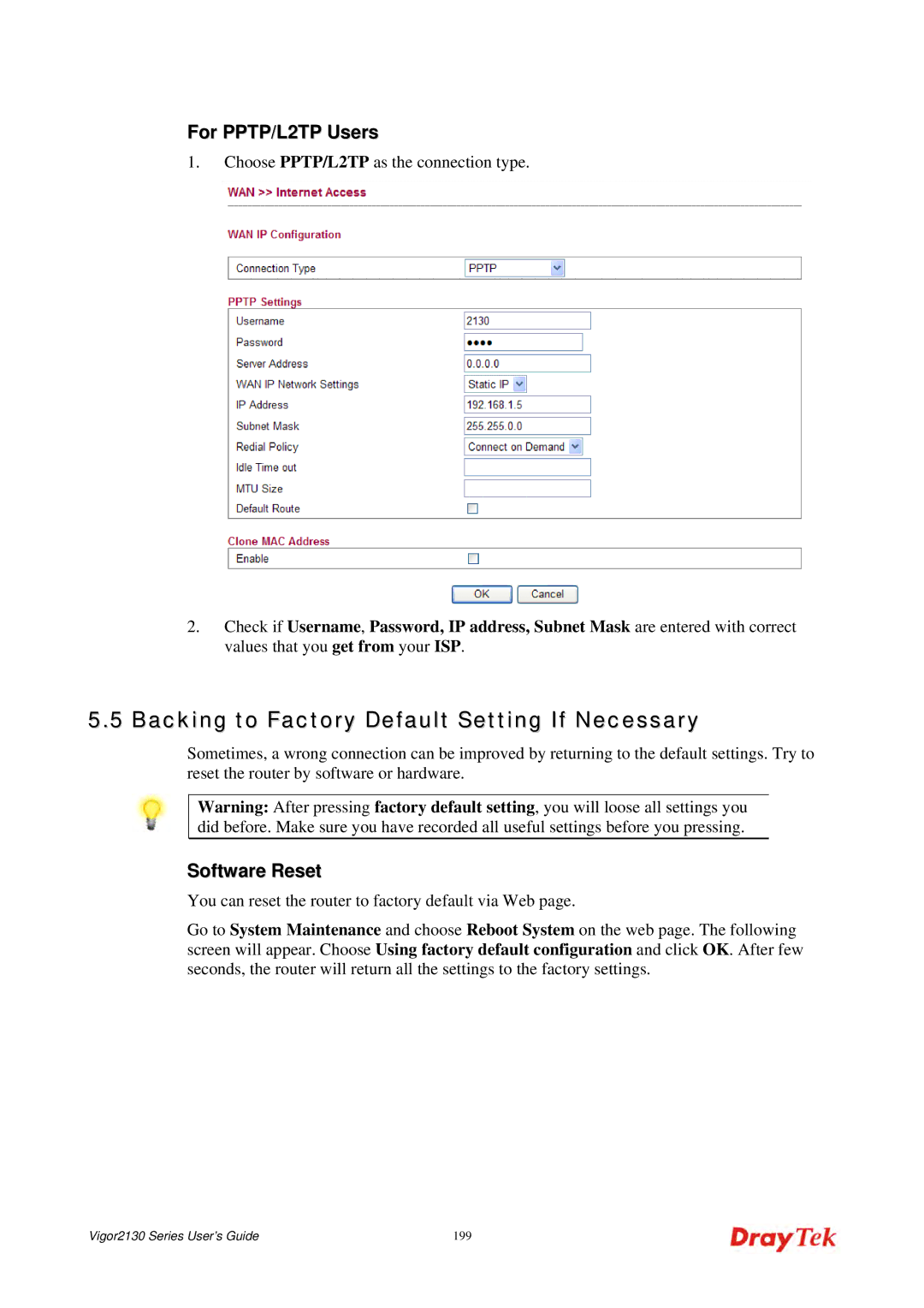 Draytek 2130 manual Backing to Factory Default Setting If Necessary, For PPTP/L2TP Users, Software Reset 