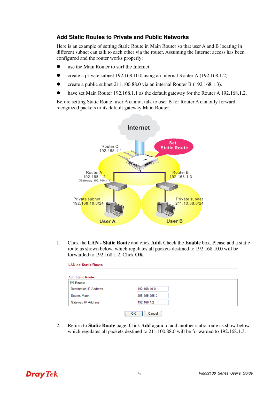 Draytek 2130 manual Add Static Routes to Private and Public Networks 