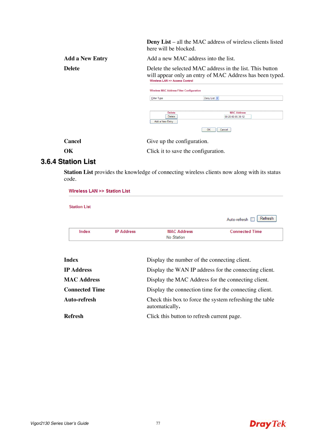 Draytek 2130 manual Station List, Add a New Entry, Automatically, Refresh Click this button to refresh current 