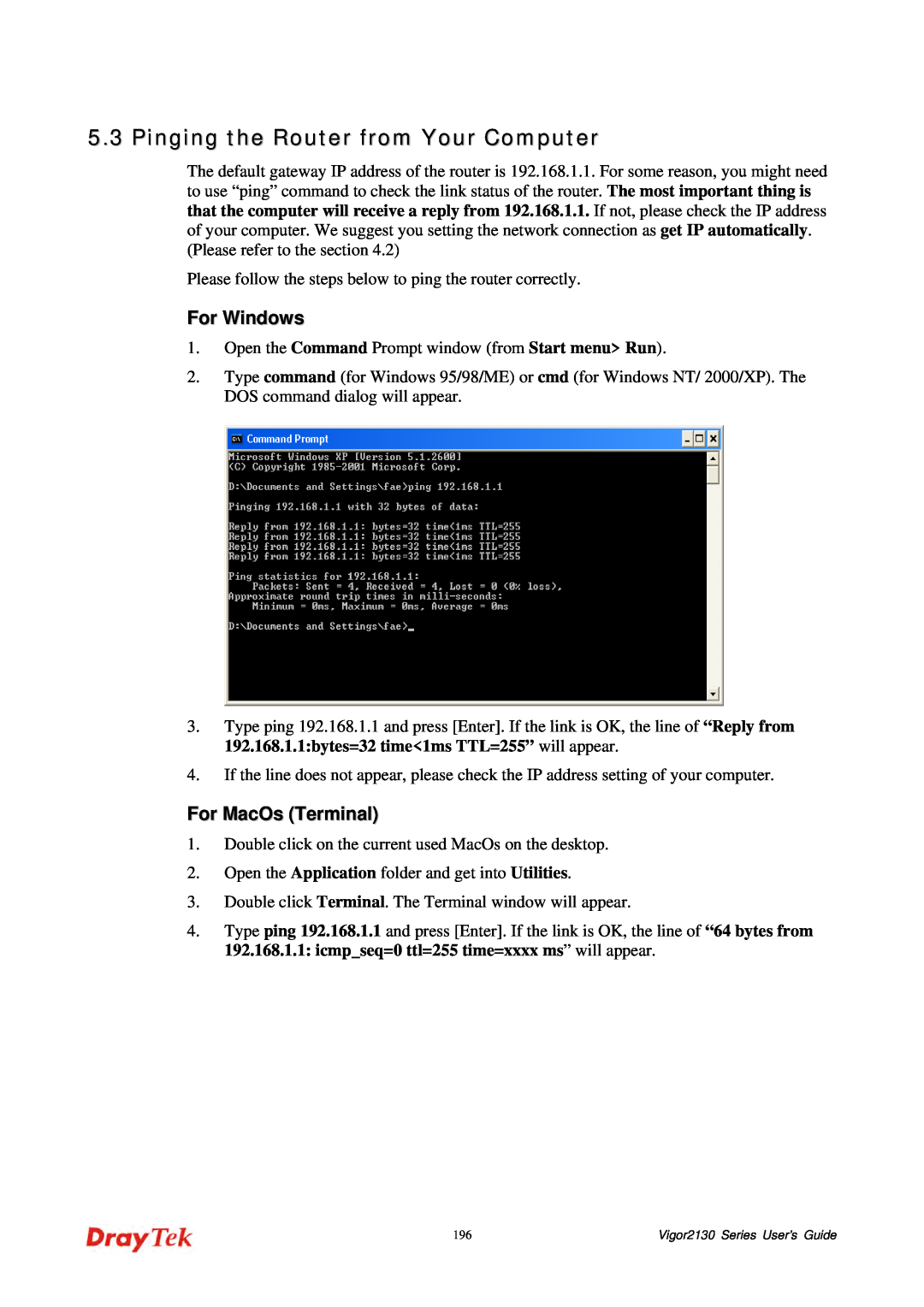 Draytek 2130 manual Pinging the Router from Your Computer, For MacOs Terminal, For Windows 