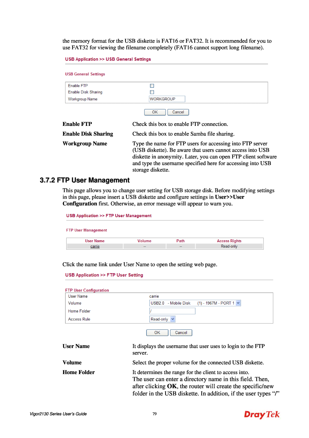 Draytek 2130 manual FTP User Management, The user can enter a directory name in this field. Then 