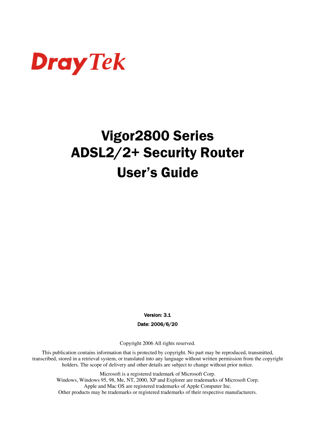 Draytek manual Vigor2800 Series ADSL2/2+ Security Router User’s Guide 