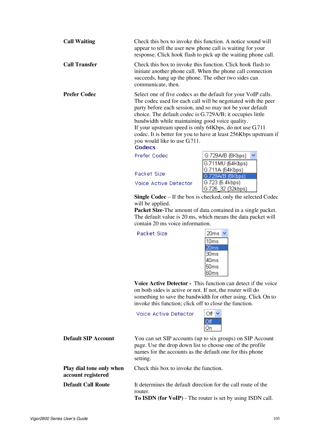 Draytek 2800 Series manual Call Waiting Call Transfer Prefer Codec Default SIP Account, Default Call Route 