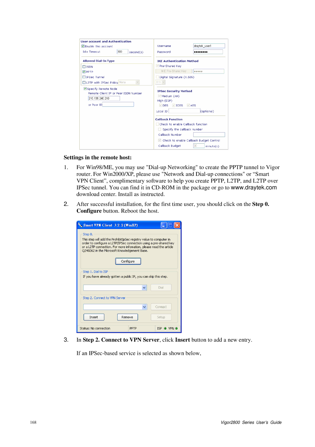 Draytek 2800 Series manual Settings in the remote host 