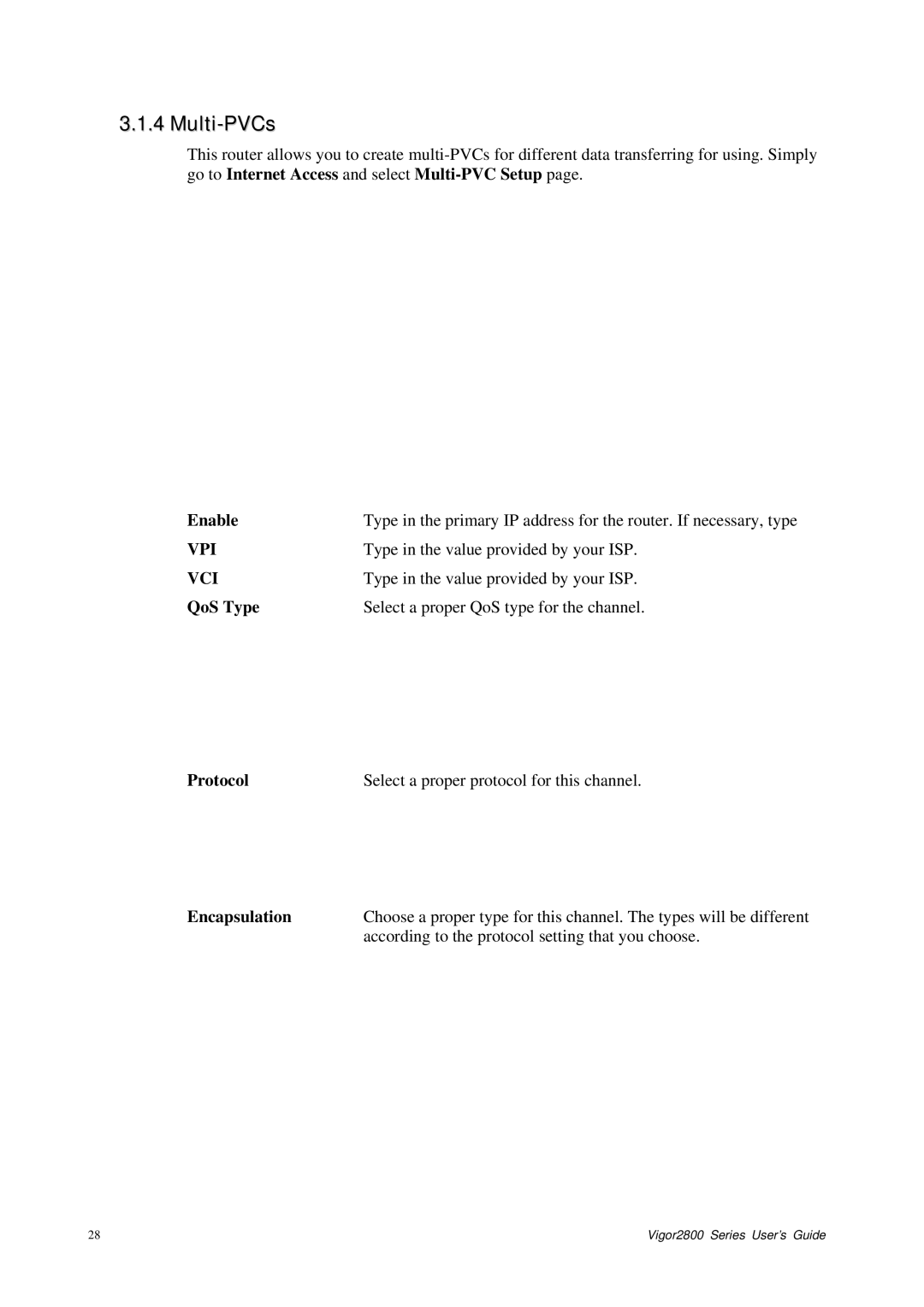 Draytek 2800 Series manual Multi-PVCs, Enable, Type in the value provided by your ISP 