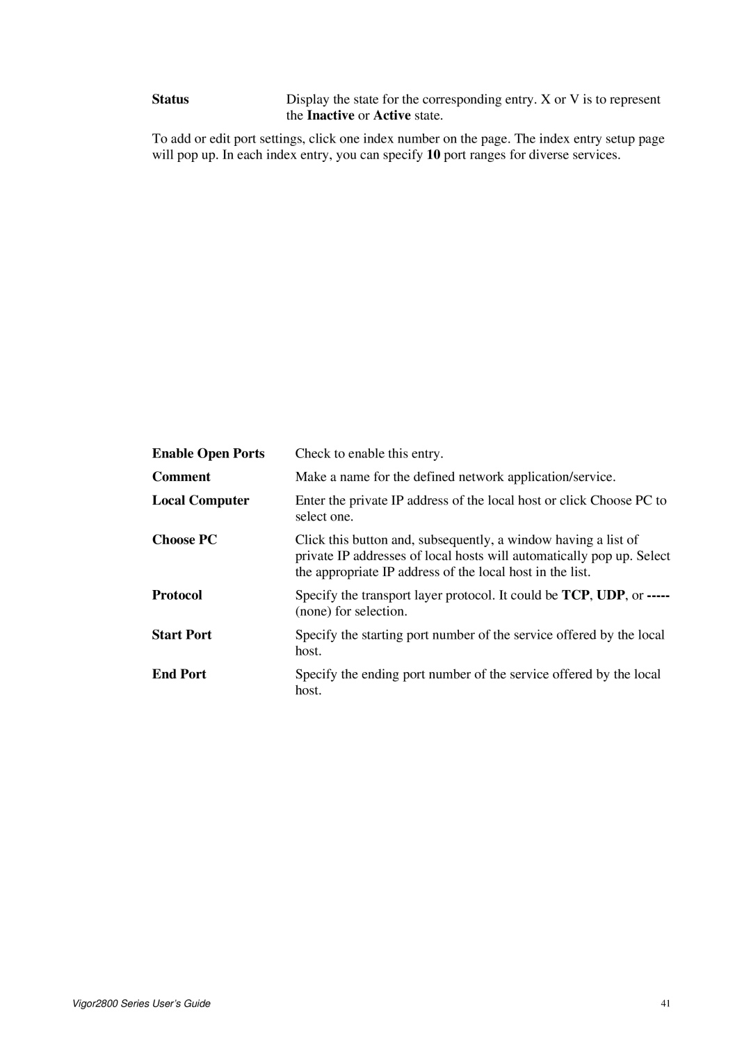 Draytek 2800 Series manual Inactive or Active state, Enable Open Ports, Local Computer, Start Port, End Port 