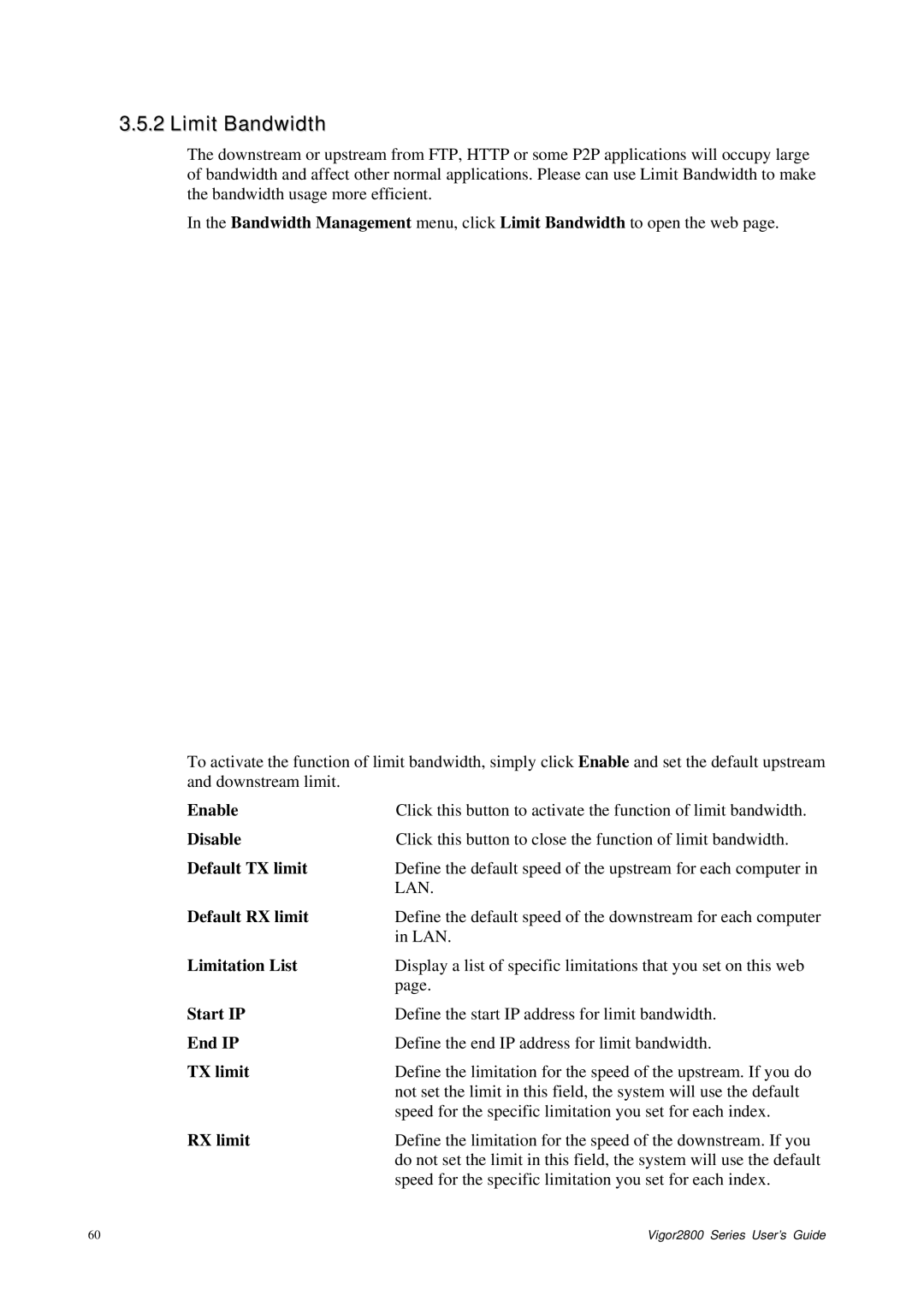 Draytek 2800 Series manual Limit Bandwidth, Default TX limit, Default RX limit 