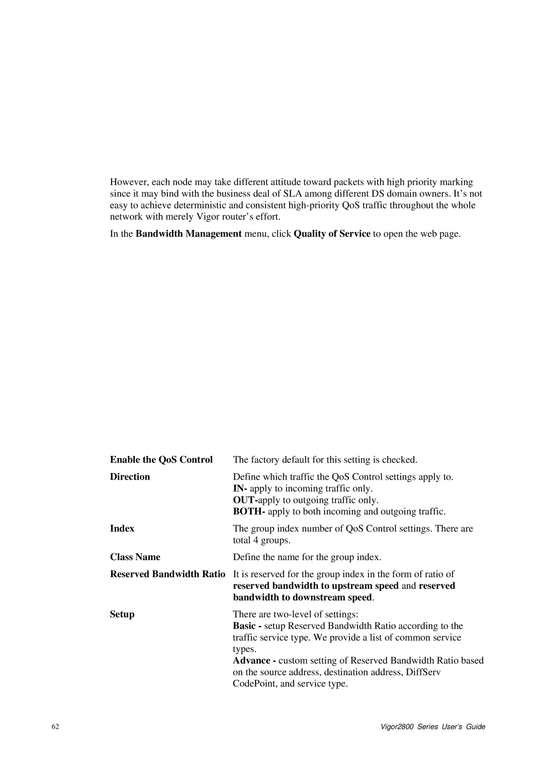 Draytek 2800 Series manual Enable the QoS Control, Class Name, Reserved Bandwidth Ratio, Bandwidth to downstream speed 