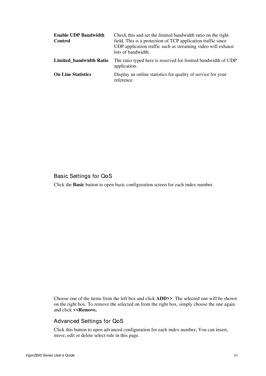 Draytek 2800 Series manual Basic Settings for QoS, Advanced Settings for QoS, Enable UDP Bandwidth, On Line Statistics 